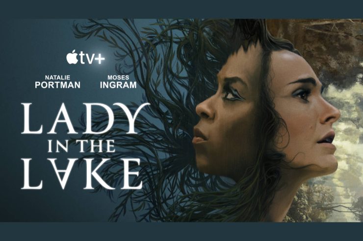 You are currently viewing “Lady in the Lake” Full Trailer & Poster